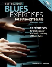 Best beginner blues exercises for piano/keyboards cover image