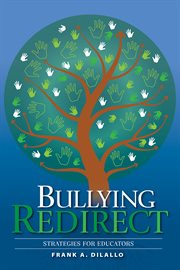 Bullying redirect. Strategies for Educators cover image
