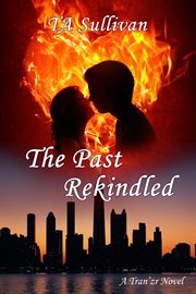 The past rekindled cover image