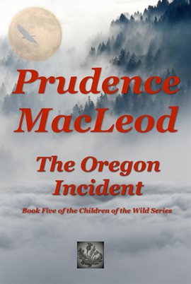 Cover image for The Oregon Incident