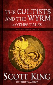 The cultist and the wyrm cover image