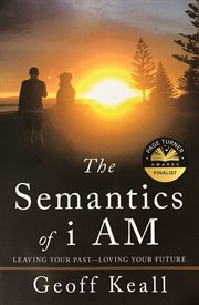 The Semantics of I Am cover image