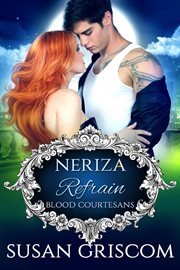 Refrain - Neriza - a Vampire Blood Courtesans Romance cover image
