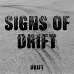 Signs of drift cover image