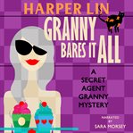 Granny bares it all cover image