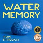 Water memory cover image