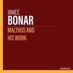 Malthus and his work cover image