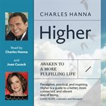 Higher : awaken to a more fulfilling life cover image