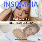 Insomnia : meditation for deep restful sleep cover image
