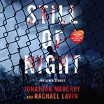 Still of Night : Dead of Night Series, Book 4 cover image