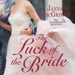 The luck of the bride cover image