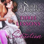 Three lessons in seduction cover image