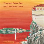 Frannie. 1987-1990, 2009-2010 cover image
