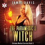 The paramedic's witch cover image