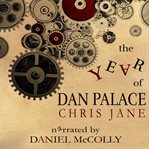 The year of Dan Palace cover image