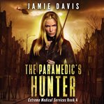 The paramedic's hunter cover image