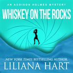 Whiskey on the rocks. Book #4.5 cover image