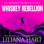 Whiskey rebellion cover image