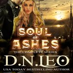 Soul of ashes. The Complete Series cover image