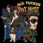 Lot lizard. An Ace Tucker Space Trucker Adventure cover image
