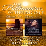 Billionaires of belmont - boxed set. Books #1-2 cover image
