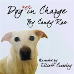 Dog not in charge cover image