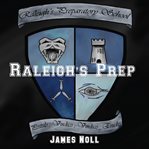 Raleigh's prep cover image