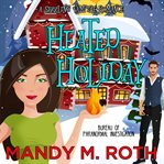 Heated holiday cover image