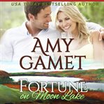 Fortune on moon lake cover image