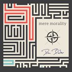 Mere morality cover image