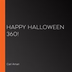 Happy halloween 360! cover image