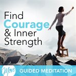 Find courage & inner strength cover image