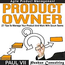 Cover image for Agile Product Management: Product Owner