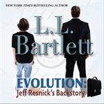 Evolution. Jeff Resnick's Backstory cover image