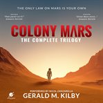 Colony mars. Books #1-3 cover image