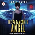The paramedic's angel cover image