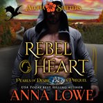 Rebel heart. Book #4.5 cover image
