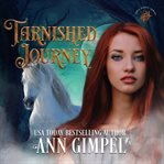 Tarnished journey. Shifter Paranormal Romance cover image