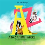 A to z animal antics cover image