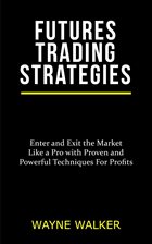 Cover image for Futures Trading Strategies