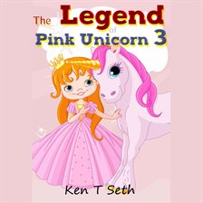 Cover image for The Legend of Pink Unicorn 3