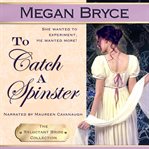 To catch a spinster cover image