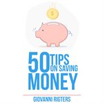 50 tips on saving money cover image