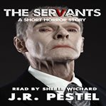 The servants cover image