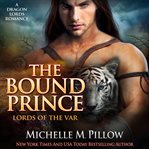 The bound prince cover image