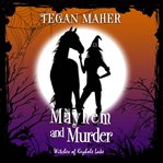Mayhem and murder cover image