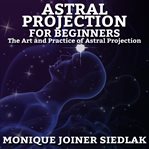Astral projection for beginners cover image