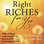 Right riches for you cover image