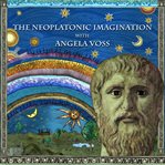The neoplatonic imagination with angela voss cover image