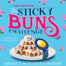 Cover image for The Sticky Buns Challenge